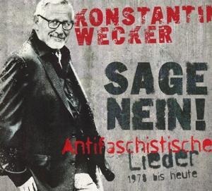 Sage Nein! (Antifaschistische - Konstantin Wecker