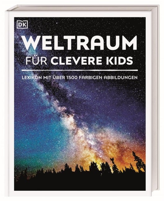 Wissen für clevere Kids. Weltraum für clevere Kids - 