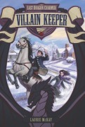 Cover-Bild zum Titel 'The Last Dragon Charmer #1: Villain Keeper' von 'Laurie Mckay'