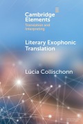 Cover-Bild zum Titel 'Literary Exophonic Translation' von 'Lúcia Collischonn'