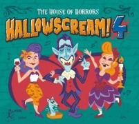Cover-Bild zum Titel 'Hallowscream 4 - House Of Horror' von 'Various Artists'