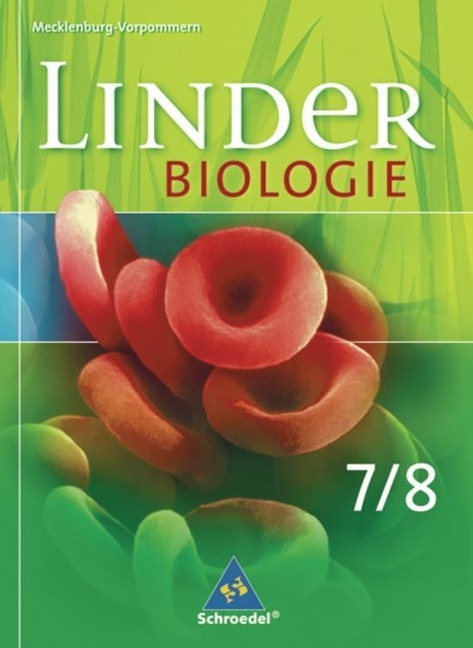 LINDER Biologie 7 / 8. Schulbuch. Ausgabe für Mecklenburg-Vorpommern - 