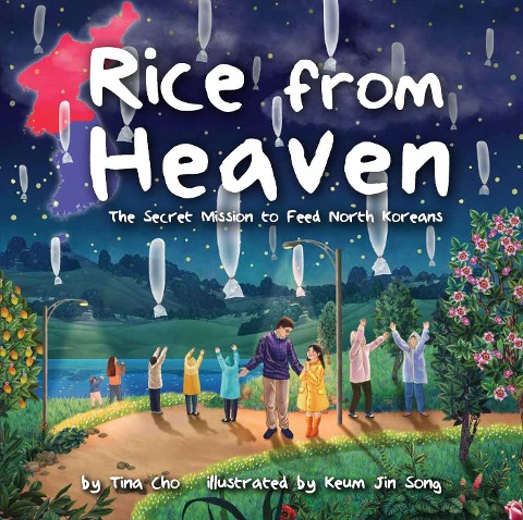 Rice from Heaven - Tina Cho