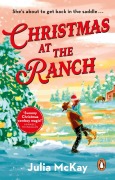 Cover-Bild zum Titel 'Christmas at the Ranch' von 'Julia Mckay'