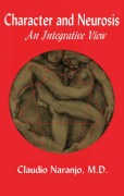 Cover-Bild zum Titel 'Character and Neurosis' von 'Claudio Naranjo'