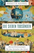 Cover-Bild zum Titel 'Die sieben Todsünden' von 'Annette Kehnel'
