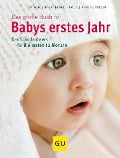 Cover-Bild zum Titel 'Das große Buch für Babys erstes Jahr' von 'Stephan Heinrich Nolte, Annette Nolden'