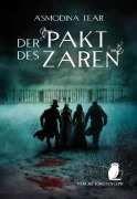 Cover-Bild zum Titel 'Der Pakt des Zaren' von 'Asmodina Tear'
