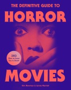 Cover-Bild zum Titel 'The Definitive Guide to Horror Movies' von 'Kim Newman, James Marriott'