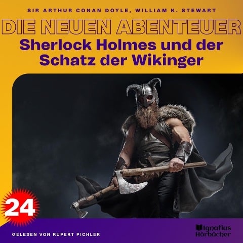 Sherlock Holmes und der Schatz der Wikinger (Die neuen Abenteuer, Folge 24) - Arthur Conan Doyle, William K. Stewart