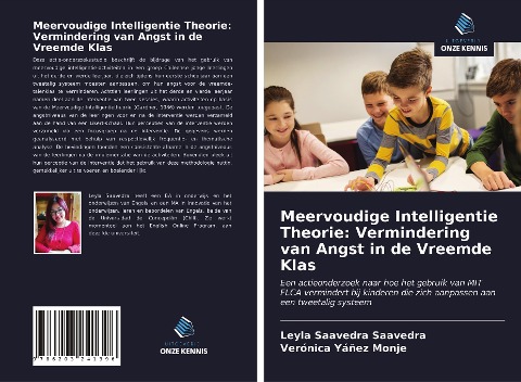 Meervoudige Intelligentie Theorie: Vermindering van Angst in de Vreemde Klas - Leyla Saavedra Saavedra, Verónica Yáñez Monje
