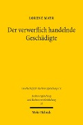 Cover-Bild zum Titel 'Der verwerflich handelnde Geschädigte' von 'Lorenz Mayr'