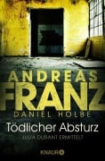 Cover-Bild zum Titel 'Tödlicher Absturz' von 'Andreas Franz, Daniel Holbe'