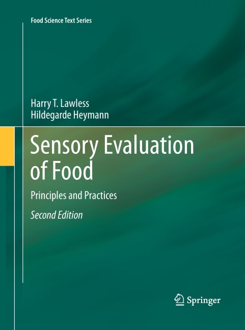 Sensory Evaluation of Food - Harry T. Lawless, Hildegarde Heymann