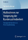 Cover-Bild zum Titel 'Maßnahmen zur Steigerung der Kundenzufriedenheit' von 'Patricia Buchberger'