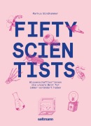 Cover-Bild zum Titel 'Fifty Scientists' von 'Markus Bindhammer'