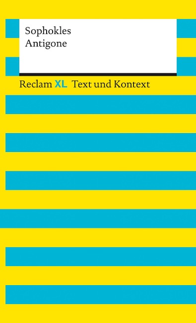 Antigone. Textausgabe mit Kommentar und Materialien - Sophokles