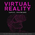 Virtual Reality Lib/E - Samuel Greengard