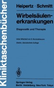 Cover-Bild zum Titel 'Wirbelsäulenerkrankungen' von 'W. Heipertz, E. Schmitt'