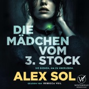 Cover-Bild zum Titel 'Die Mädchen vom 3. Stock' von 'Alex Sol'