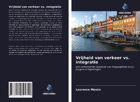 Vrijheid van verkeer vs. integratie - Laurence Meeùs