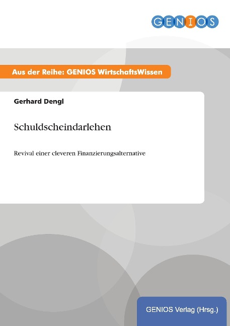 Schuldscheindarlehen - Gerhard Dengl
