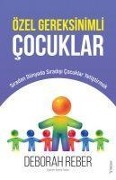Cover-Bild zum Titel 'Özel Gereksinimli Cocuklar' von 'Deborah Reber'