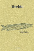 Cover-Bild zum Titel 'Hechte' von 'Andreas Möller'