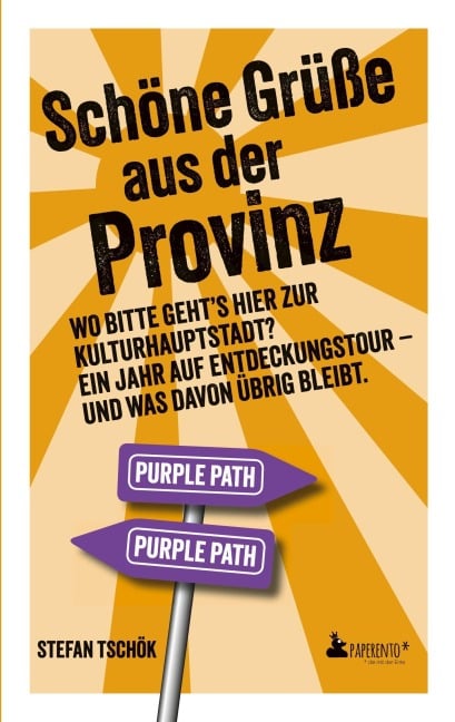 Schöne Grüße aus der Provinz - Stefan Tschök