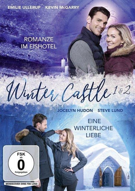 Winter Castle 1 & 2: Romanze im Eishotel / Eine winterliche Liebe - Barbara Kymlicka, Russ Howard Iii