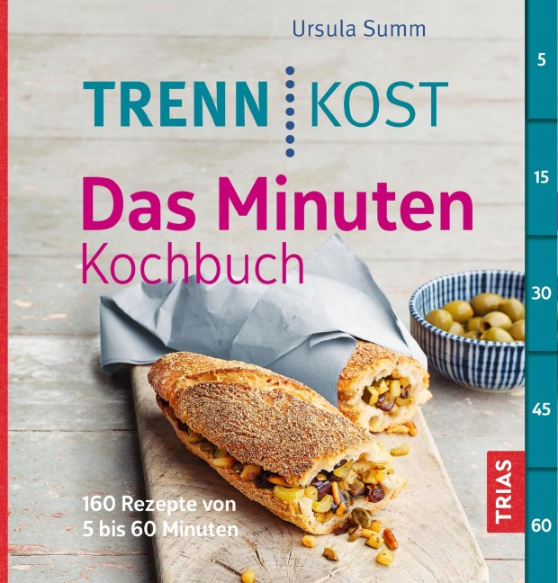 Trennkost - Das Minuten-Kochbuch - Ursula Summ