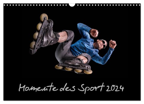 Momente des Sport (Wandkalender 2024 DIN A3 quer), CALVENDO Monatskalender - Stefan Schurr