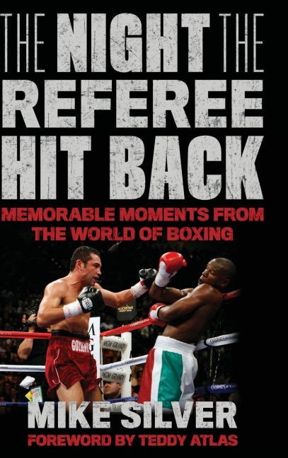 Night the Referee Hit Back - Mike Silver