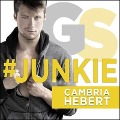 #Junkie Lib/E - Cambria Hebert