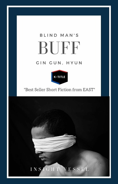 Blind Man's Buff - Hyun Gin Gun