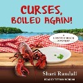 Cover-Bild zum Titel 'Curses, Boiled Again! Lib/E' von 'Shari Randall'