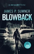 Cover-Bild zum Titel 'Blowback' von 'James P Sumner'