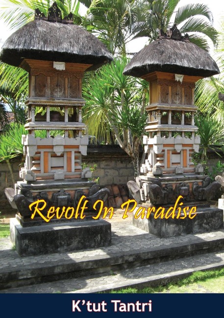 Revolt In Paradise - K'Tut Tantri