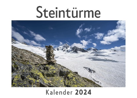 Steintürme (Wandkalender 2024, Kalender DIN A4 quer, Monatskalender im Querformat mit Kalendarium, Das perfekte Geschenk) - Anna Müller