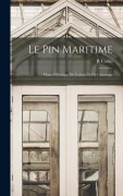 Cover-Bild zum Titel 'Le Pin Maritime' von 'R. Cattin'