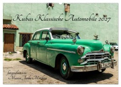 Cover-Bild zum Titel 'Kubas Klassische Automobile 2027 (Wandkalender 2027 DIN A2 quer), CALVENDO Monatskalender' von 'Marisa Jorda Motzkau'