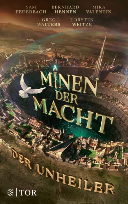Minen der Macht - Bernhard Hennen, Torsten Weitze, Mira Valentin, Fünf Federn, Sam Feuerbach