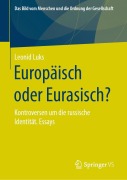 Cover-Bild zum Titel 'Europäisch oder Eurasisch?' von 'Leonid Luks'