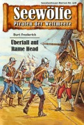 Cover-Bild zum Titel 'Seewölfe - Piraten der Weltmeere 328' von 'Burt Frederick'