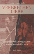 Verbrechen Liebe - Thomas Muggenthaler