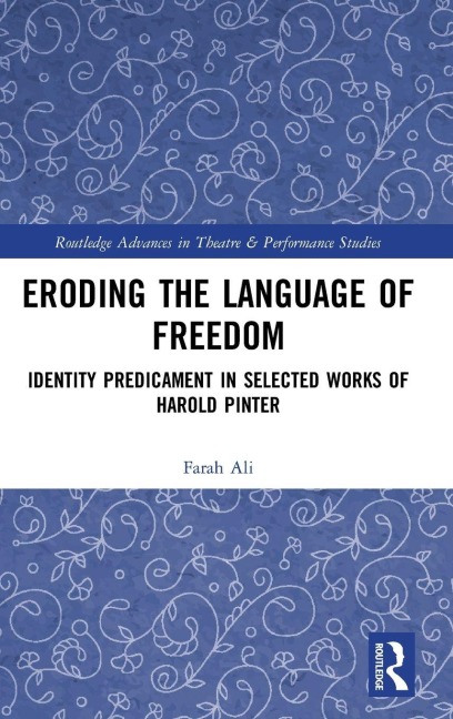 Eroding the Language of Freedom - Farah Ali