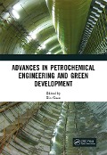 Cover-Bild zum Titel 'Advances in Petrochemical Engineering and Green Development' von ''