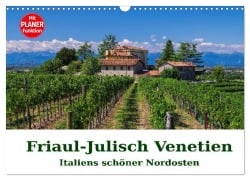 Cover-Bild zum Titel 'Friaul-Julisch Venetien - Italiens schöner Nordosten (Wandkalender 2026 DIN A3 quer), CALVENDO Monatskalender' von 'LianeM LianeM'
