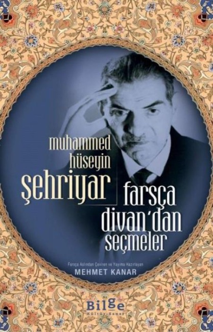 Farsca Divandan Secmeler - Muhammed Hüseyin sehriyar