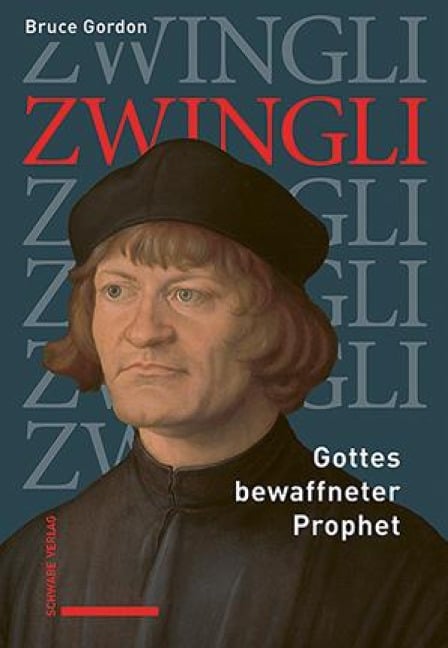 Zwingli - Bruce Gordon